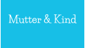 Mutter & Kind